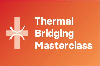 Thermal Bridging Masterclass (Expert Module 3)